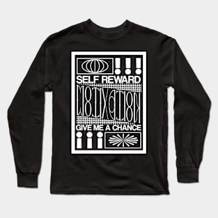 Self Reward Long Sleeve T-Shirt